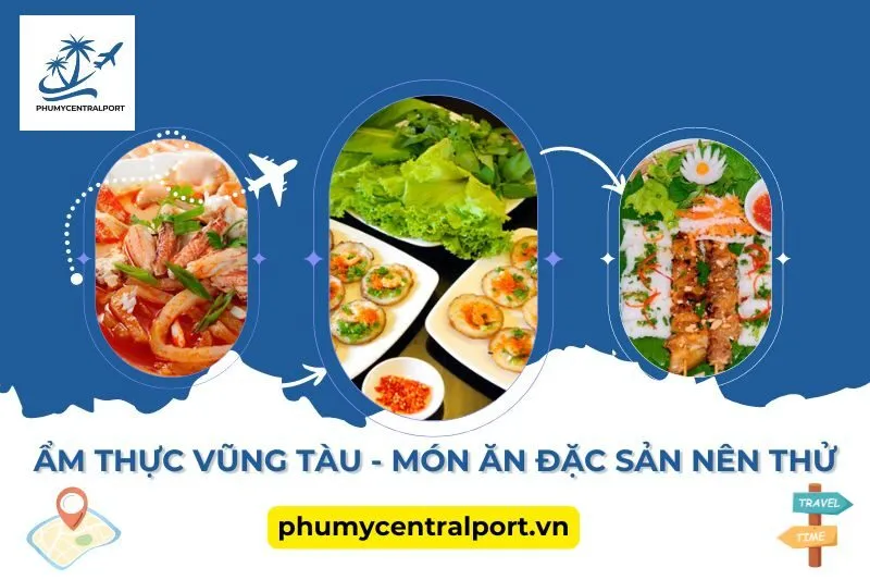 am-thuc-vung-tau-mon-an-dac-san-nen-thu