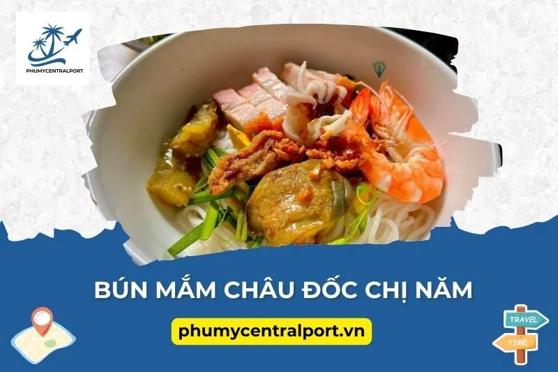 Bún Mắm Châu Đốc Chị Năm