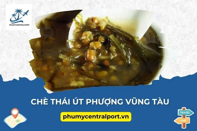 Chè Thái Út Phượng Vũng Tàu