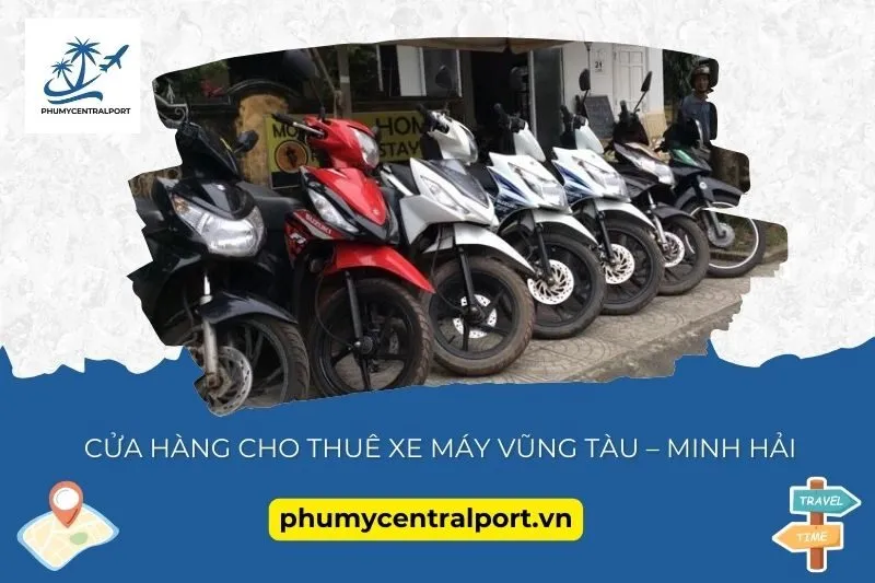 Cửa hàng cho thuê xe máy Vũng Tàu – Minh Hải