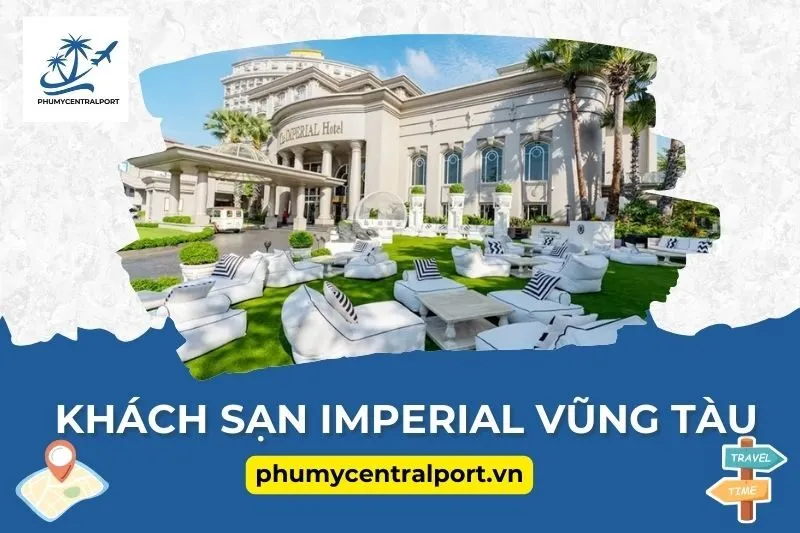 Khách sạn Imperial Vũng Tàu