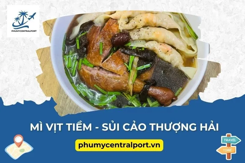 Mì Vịt Tiềm - Sủi Cảo Thượng Hải