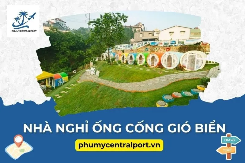 Nhà nghỉ ống cống gió biển