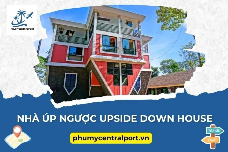 nha-up-nguoc-upside-down-house-vung-tau