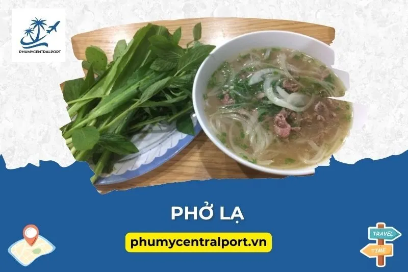 Phở Lạ