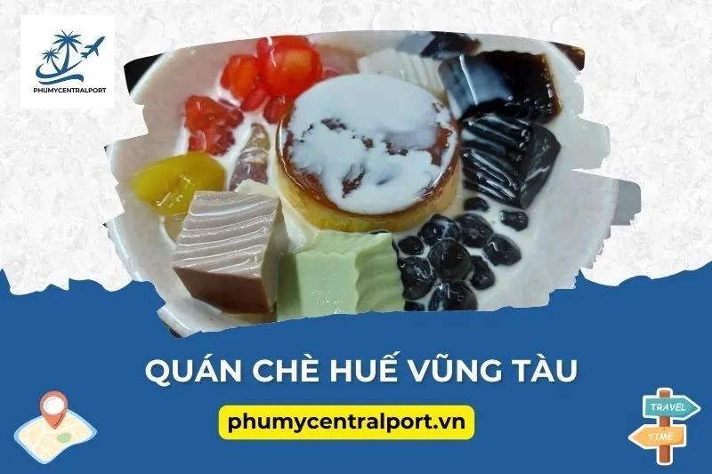 Quán Chè Huế Vũng Tàu