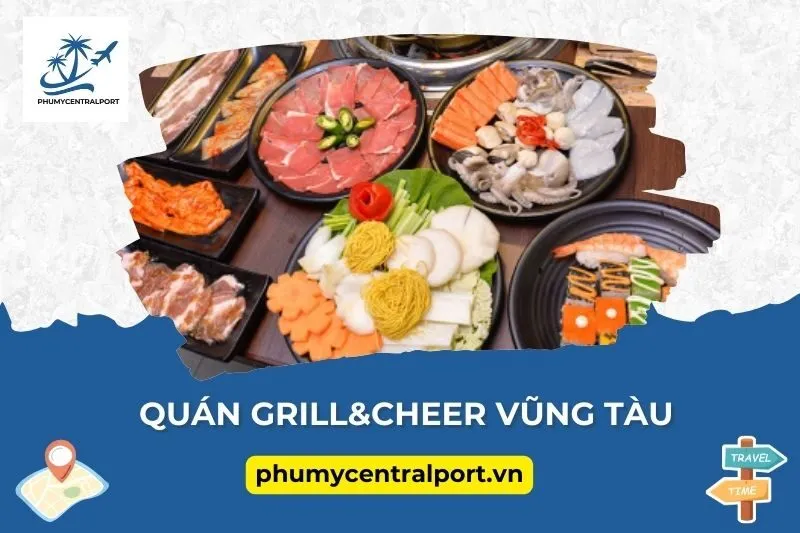 Quán Grill&Cheer Vũng Tàu