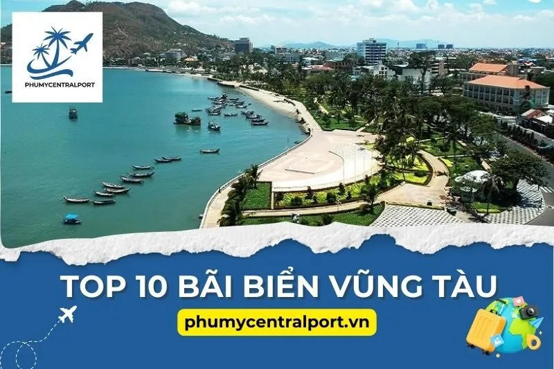 Top 10 Bãi Biển Vũng Tàu