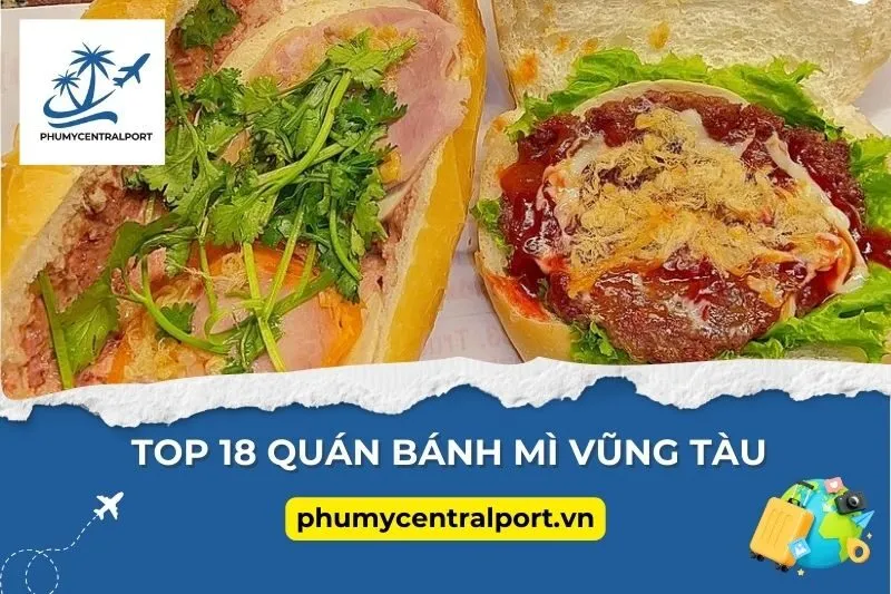 Top 18 Quán Bánh Mì Vũng Tàu