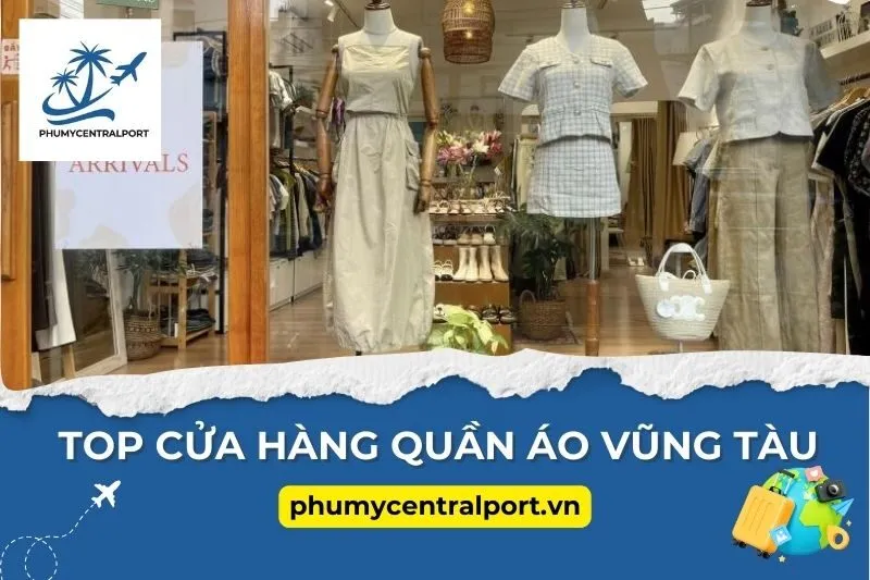 Top Cửa Hàng Quần Áo Vũng Tàu