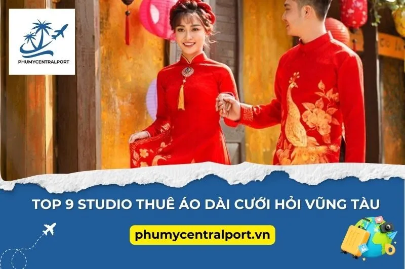 Ghim Ngay Top 9 Studio Thuê Áo Dài Cưới Hỏi Vũng Tàu Xịn Nhất